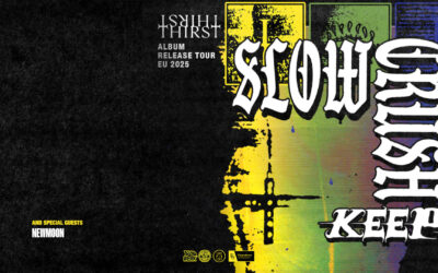 SLOW CRUSH w/ KEEP & NEWMOON