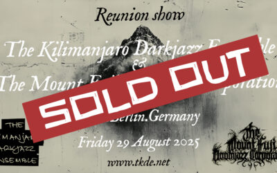 SOLD OUT: The Kilimanjaro Darkjazz Ensemble & The Mount Fuji Doomjazz Corporation